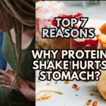 Protein Shake Hurts Stomach? Top 7 Shocking Reasons Revealed